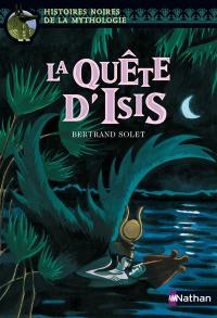 La quête d'Isis