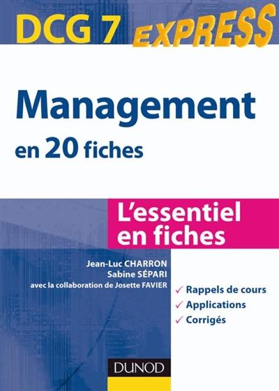 Management, DCG 7 : en 20 fiches