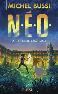 NEO. Vol. 2. Les deux châteaux