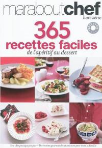 365 recettes faciles : de l'apéritif au dessert