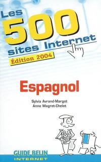 Les 500 sites Internet : espagnol