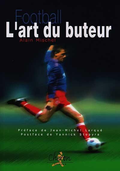 L'art du buteur