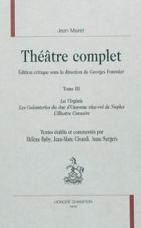 Théâtre complet. Vol. 3