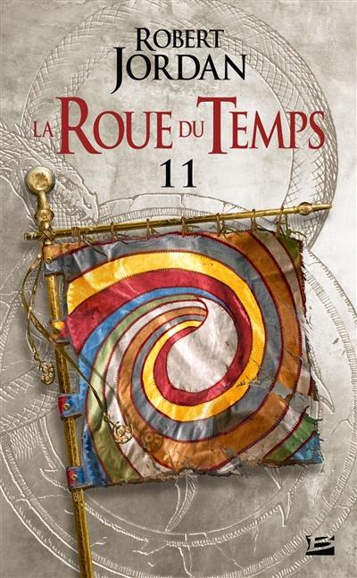 La roue du temps. Vol. 11. Le seigneur du chaos : première partie