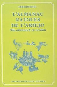 L'almanac patoues de l'Ariejo : un almanach en occitan de 1891 à 1936