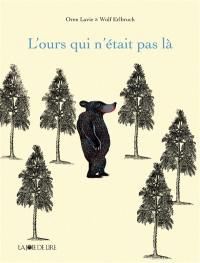 L'ours qui n'était pas là