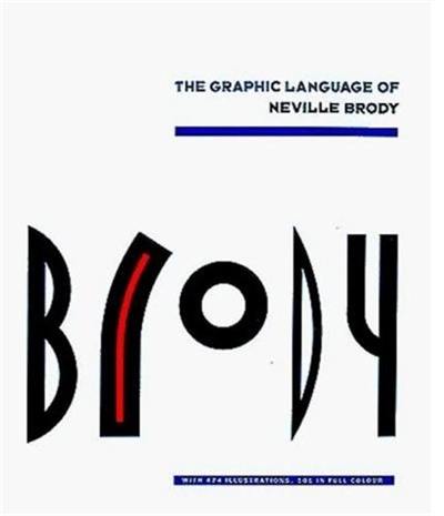 The Graphic Language of Neville Brody 1