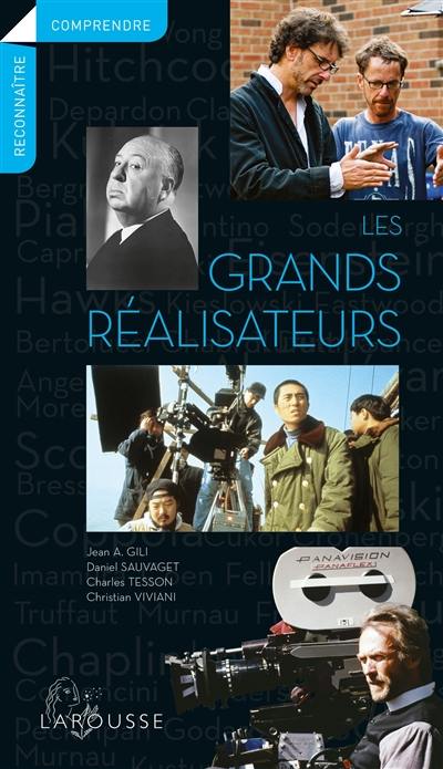 Les grands réalisateurs