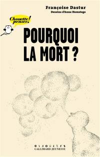 Pourquoi la mort ?