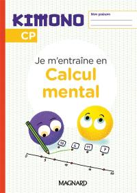 Je m'entraîne en calcul mental, CP