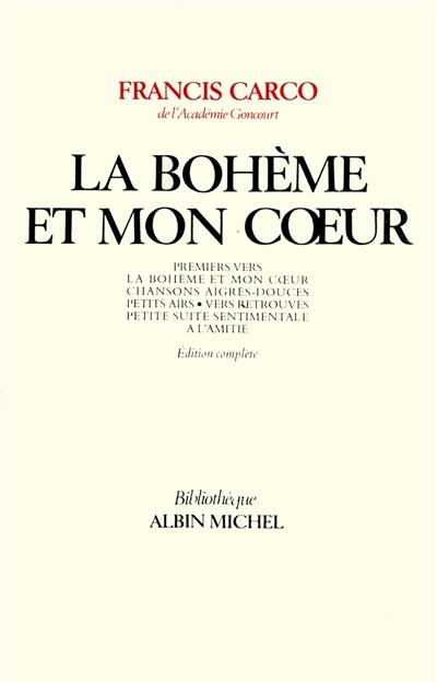 La Bohème et mon coeur