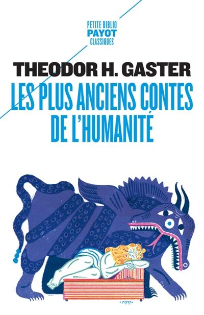 Les plus anciens contes de l'humanité : mythes et légendes d'il y a 3.500 ans