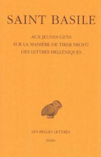 Aux jeunes gens sur la manière de tirer profit des lettres helléniques