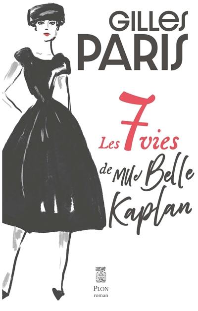 Les 7 vies de Mlle Belle Kaplan