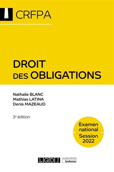 Droit des obligations : examen national, session 2022