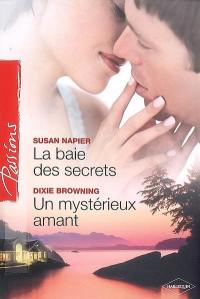 La baie des secrets. Un mystérieux amant