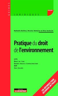 Pratique du droit de l'environnement