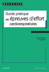 Guide pratique des épreuves d'effort cardiorespiratoires