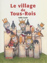 Le village de Tous-Rois