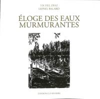 Eloge des eaux murmurantes