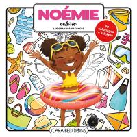 Noémie colorie les grandes vacances