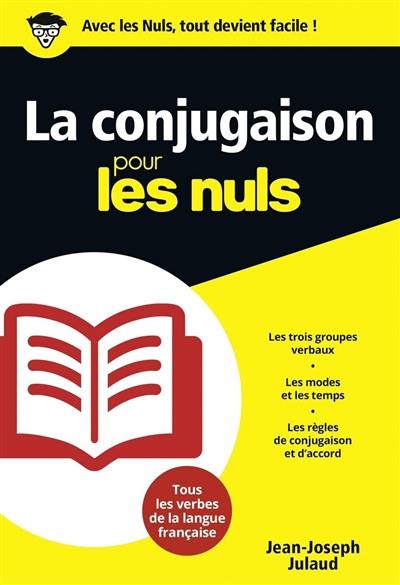 La conjugaison pour les nuls