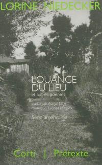 Louange du lieu et autres poèmes