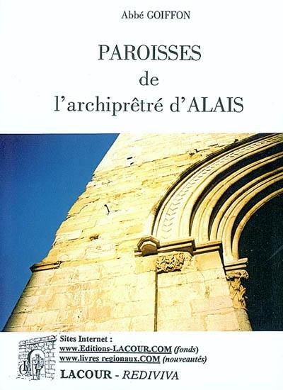 Paroisses de l'archiprêtré d'Alais : d'après les documents originaux