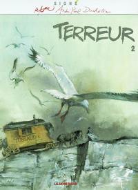 Terreur. Vol. 2