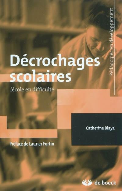 Décrochages scolaires : l'école en difficulté