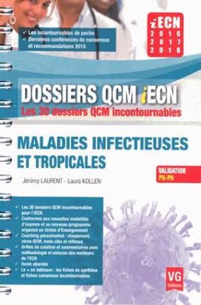 Maladies infectieuses et tropicales : iECN 2016-2017-2018 : validation PU-PH