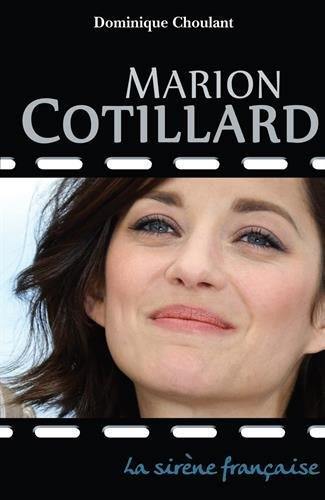 Marion Cotillard : la sirène française