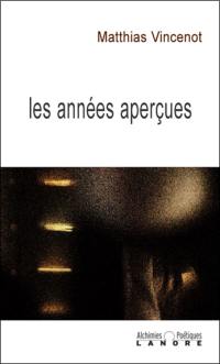 Les années aperçues