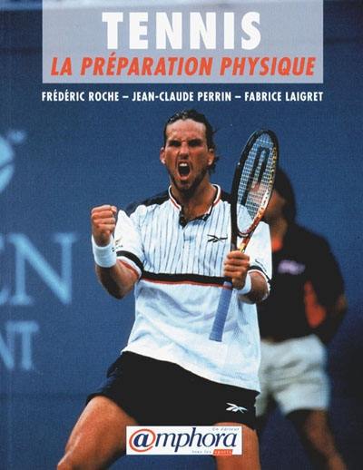 Tennis : la préparation physique