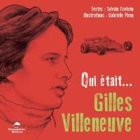 Qui était... Gilles Villeneuve