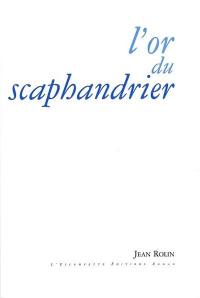 L'or du scaphandrier