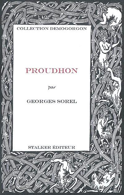 Proudhon : essai sur la philosophie de Proudhon