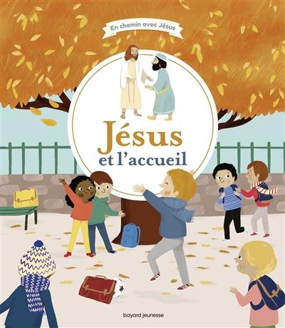 Jésus et l'accueil