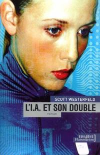 L'I.A. et son double