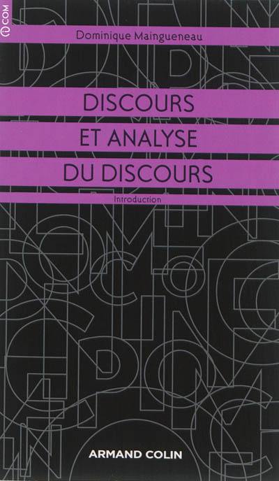 Discours et analyse du discours : une introduction