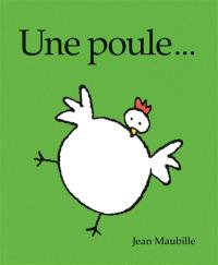 Une poule...