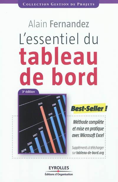 L'essentiel du tableau de bord : méthode complète et mise en pratique avec Microsoft Excel