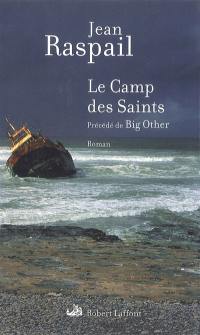 Le camp des saints. Big other