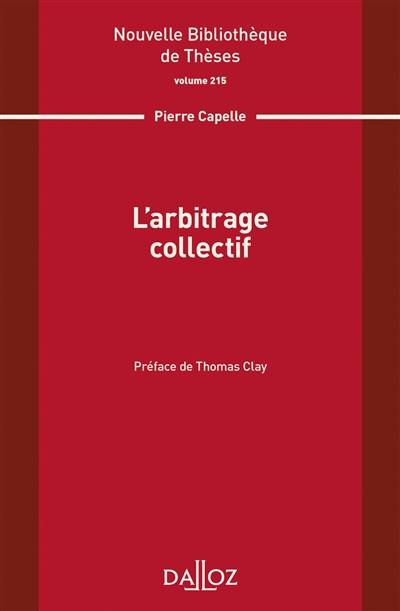 L'arbitrage collectif