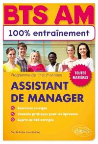 BTS AM, assistant de manager : toutes matières : programme de 1re et 2e années