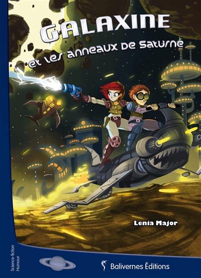 Galaxine. Vol. 1. Galaxine et les anneaux de Saturne