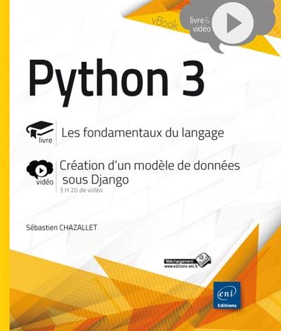 Python 3 : les fondamentaux du langage : création d'un modèle de données sous Django