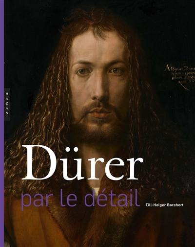 Dürer : par le détail