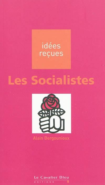 Les socialistes