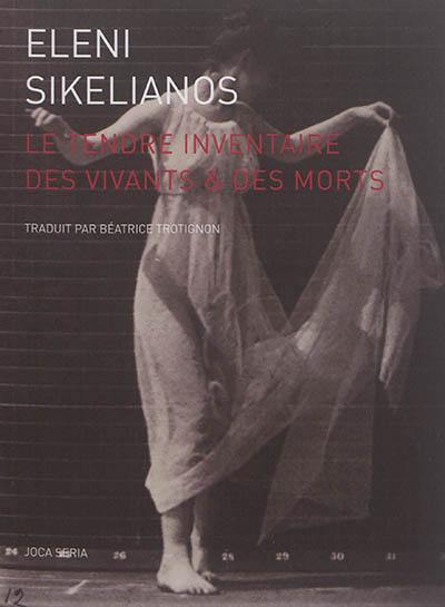 Le tendre inventaire des vivants & des morts